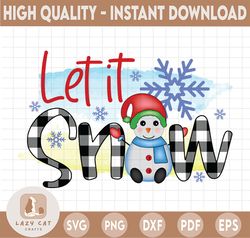 Let it Snow Png, Snowman Png, Buffalo Plaid Png, Merry Christmas, Winter Season Holiday Png Sublimation Digital Download