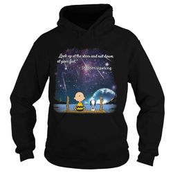 Sweat Shirt Snoopy Charlie Brown Look Up At The Stars And Not Down At Your