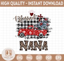 Blessed to be called Nana Truck Buffalo plaid clipart, Winter Holidays png, Christmas Png Sublimation Digital Download