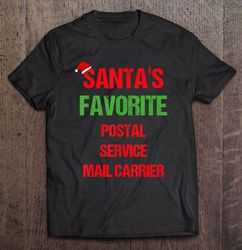 Santas Favorite Postal Service Mail Carrier Christmas TShirt Gift