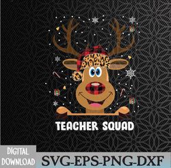 Bleached Teacher Squad Reindeer Funny Teacher Christmas Svg, Eps, Png, Dxf, Digital Download
