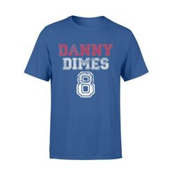 New York NY Shine QB 8 Football &8211 Danny Dimes T-Shirt &8211 Standard T-shirt