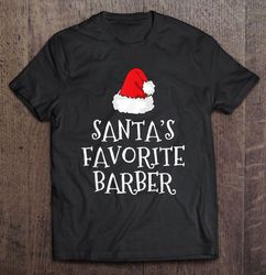 santas favorite barber santa hat christmas tee shirt