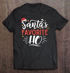 santas favorite ho santa hat christmas2 shirt