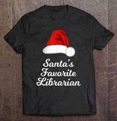 santas favorite librarian santa hat christmas gift top