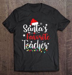 santas favorite teacher santa hat christmas lights2 tee t-shirt