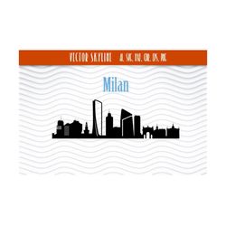 Milan skyline SVG, Milano City Vector Skyline, City silhouette, Svg, Dxf, Eps, Ai, Cdr, Skyline Clipart, Italy clip art, Milan cityscape
