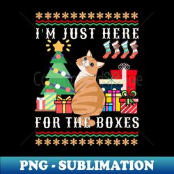 im here for the boxes cat - vintage sublimation png download - transform your sublimation creations