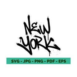 new york svg new york graffiti nyc svg graffiti svg american graffiti svg graffiti art svg cricut file