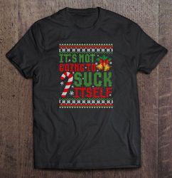 Its Not Gonna Lick Itself Candy Cane Christmas2 Gift TShirt