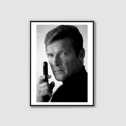 James Bond Print, Roger Moore, Black and White Wall Art, Vintage Print, Photography Print, Photo Print, Museum Quality,