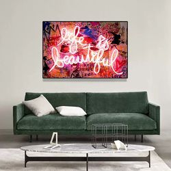 neon sign life is beautiful graffiti pop art canvas painting modern wall art poster and prints living room home decor cu