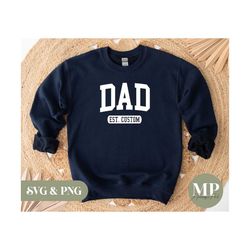 Dad Est. | Custom Dad SVG & PNG