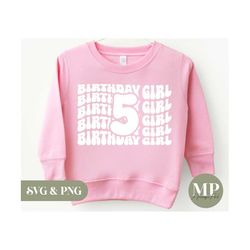 Birthday Girl | Five Years Old | 5th Birthday SVG & PNG