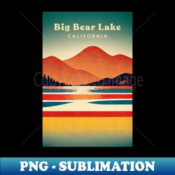 big bear lake california - signature sublimation png file - unlock vibrant sublimation designs