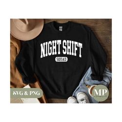 Night Shift | Night Shift Squad SVG & PNG