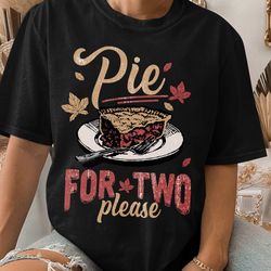 pie for two please thanksgiving pregnancy announcement sweatshirt, thanksgiving baby