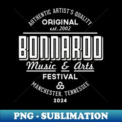 Bonnaroo 2024 white - PNG Transparent Digital Download File for Sublimation - Revolutionize Your Designs