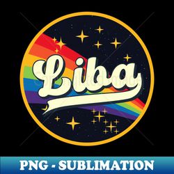 Liba  Rainbow In Space Vintage Style - Artistic Sublimation Digital File - Perfect for Sublimation Mastery