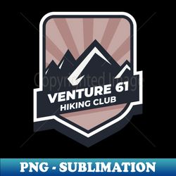 Venture 61 Hiking Club Design - Aesthetic Sublimation Digital File - Perfect for Sublimation Mastery
