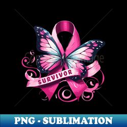 Pink Ribbon Butterfly Survivor - Aesthetic Sublimation Digital File - Stunning Sublimation Graphics
