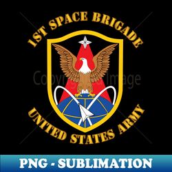 Army - 1st Space Brigade - SSI - High-Resolution PNG Sublimation File - Perfect for Sublimation Art