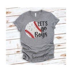 Let’s Go Boys Svg, Baseball Svg, Baseball Mom Svg, Laces Svg, Baseball Grunge Svg, Baseball Shirt Svg, Cut File For Cricut and Silhouette