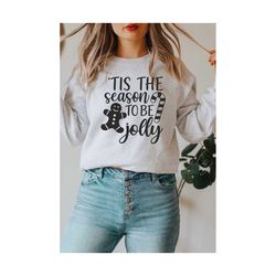 Tis the Season to be Jolly Svg, Funny Christmas Shirt Svg, Kids Christmas Svg, Merry and Bright Svg