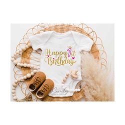 Happy 1st Birthday Svg, First Birthday svg, Happy Birthday svg, One Year Old svg, Cut File For Cricut and Silhouette