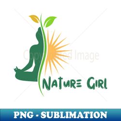 Nature girl deep carm - PNG Transparent Sublimation Design - Revolutionize Your Designs