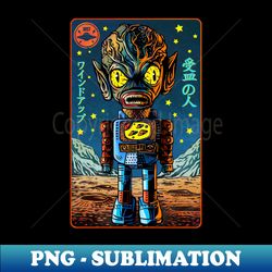 Invasion of the Tin Toy - Instant PNG Sublimation Download - Unleash Your Inner Rebellion
