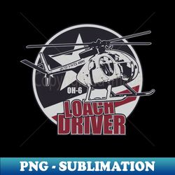 OH-6 Loach Driver - High-Resolution PNG Sublimation File - Perfect for Sublimation Mastery