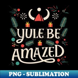 Yule Be Amazed - Viking Helmet and Presents for Celebrating Yule and Christmas Light Text - Exclusive PNG Sublimation Download - Unleash Your Creativity