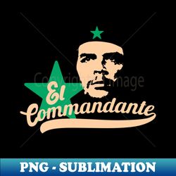 Che Guevara - Revolution - hasta la victoria siempre - marxism - cuba - Creative Sublimation PNG Download - Perfect for Sublimation Art
