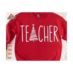 Teacher Christmas Svg, Teacher Christmas Pajamas Svg, Christmas Tree Svg, Merry Teacher Svg, One Merry Teacher Svg, Holiday Teacher Shirt