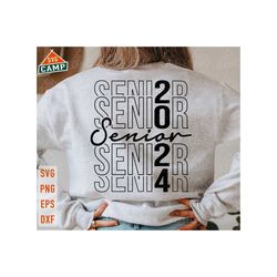 Senior 2024 Svg, Class of 2024 Svg, Senior 2024 Svg, Graduation 2024 Svg, Senior 2024 Shirt, Senior Mom Svg, Graduation Shirt Svg