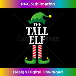 Tall Elf Matching Family Group Christmas Party Short Sl - Vibrant Sublimation Digital Download - Elevate Your Style with Intricate Details