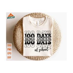 100 Days of School Svg, Happy 100 Days of School Svg, School 100th Day Svg, Back to School Svg, Teacher School Svg, 100 Days of School Shirt