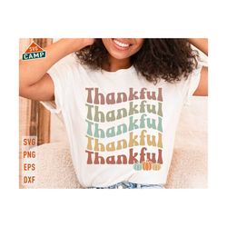 Thankful Svg, Thankful Pumpkin Svg, Fall Pumpkin Svg, Thankful Grateful Blessed, Thanksgiving Svg, Give Thanks Svg, Thankful Shirt