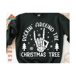 Rockin' Around The Christmas Tree Svg, Christmas Skeleton Svg, Christmas Tree Svg, Funny Christmas Svg, Christmas Shirt Svg
