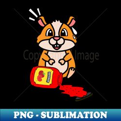 Funny hamster spilled tomato ketchup - Unique Sublimation PNG Download - Perfect for Sublimation Art