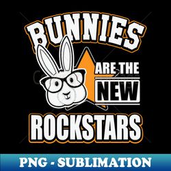 Bunnies are rockstars - Vintage Sublimation PNG Download - Bring Your Designs to Life
