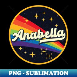 Anabella  Rainbow In Space Vintage Style - PNG Transparent Sublimation Design - Instantly Transform Your Sublimation Projects