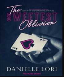 The Sweetest Oblivion (Made Book 1) PDF