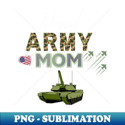 Proud Army Mom - PNG Transparent Sublimation Design - Instantly Transform Your Sublimation Projects