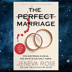 The Perfect Marriage: A Completely Gripping Psychological Suspense  by Jeneva Rose (Author)