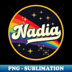 Nadia  Rainbow In Space Vintage Style - Exclusive PNG Sublimation Download - Instantly Transform Your Sublimation Projects
