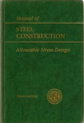 AISC Manual of Steel Construction: Allowable Stress Design 9th Edition, ASD, (1989)