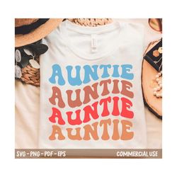 Auntie Svg Png, Aunt Svg, Auntie Life Svg, Auntie Png Boho Auntie Svg, Like a Mom svg, Wavy Stacked Svg, For Cutting, Shirt etc.