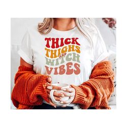 Thick Thighs And Witch Svg, Halloween Svg, Witch Vibes Svg, Spooky Mama Svg, Fall Svg, Autumn Svg, Boo Svg, Boho Wavy Stacked Svg Png Pdf